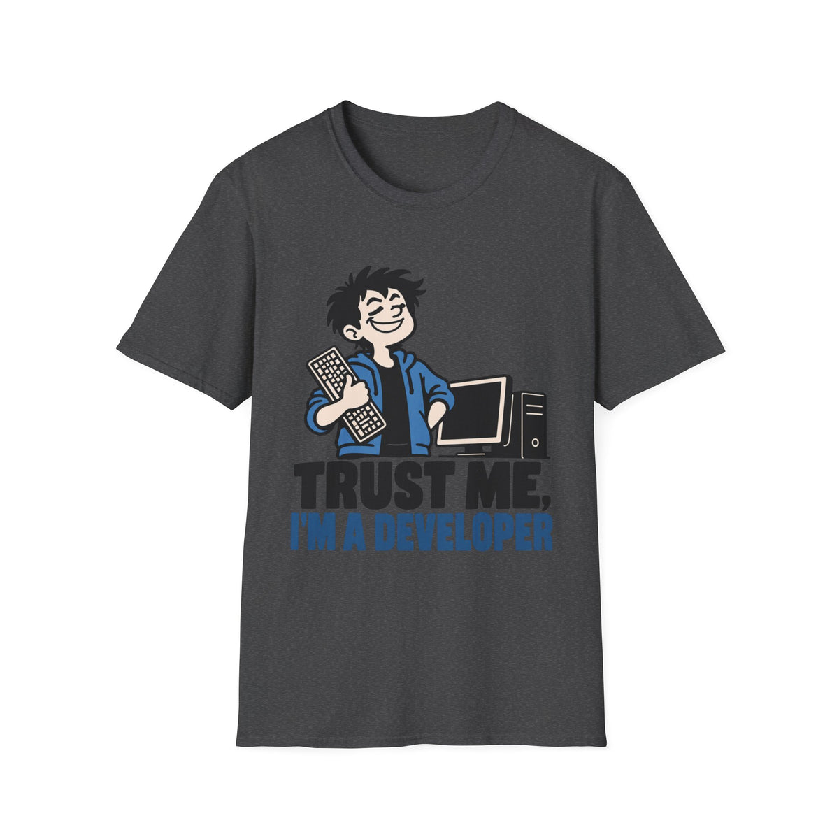 Trust me, I'm a developer