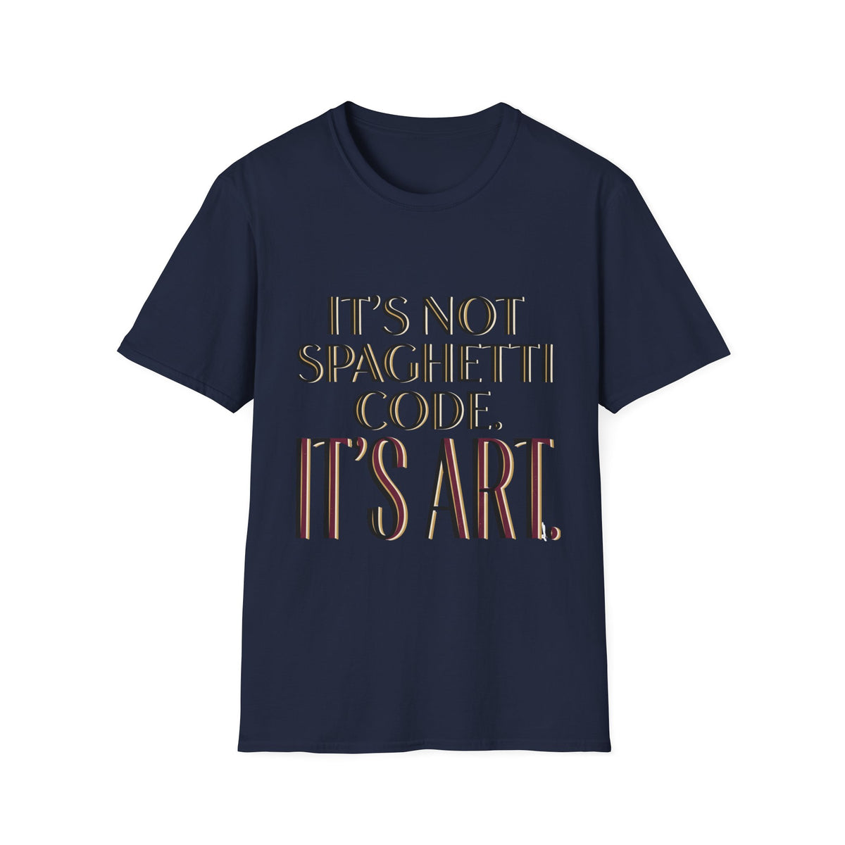 It's not spaghetti code