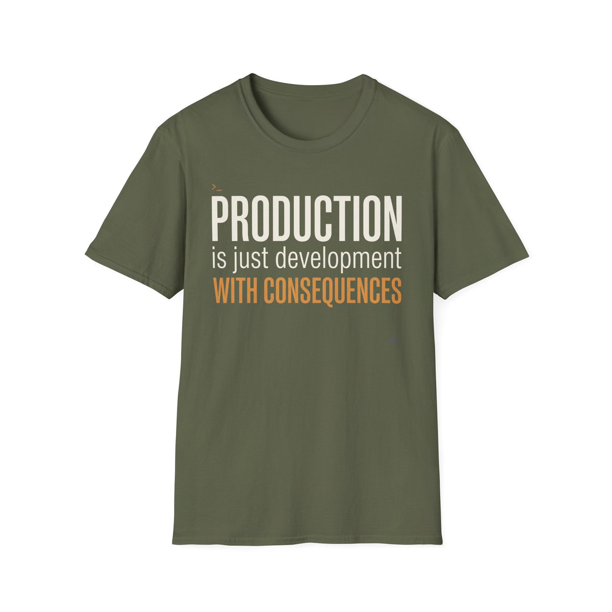 Production is development with consequences