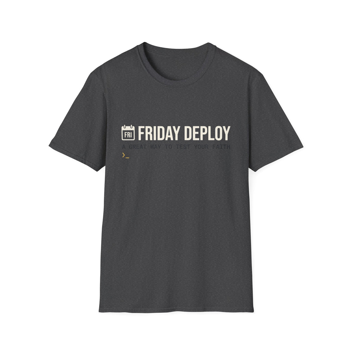 Friday deploy test your faith