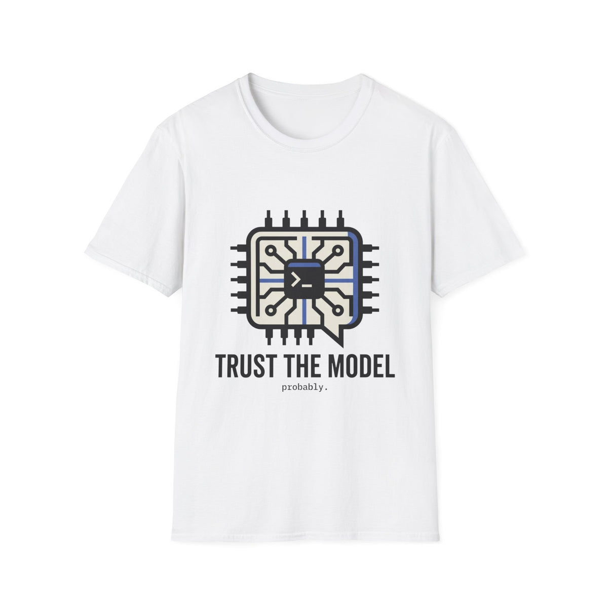 Trust the model