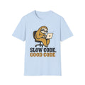 Slow code good code