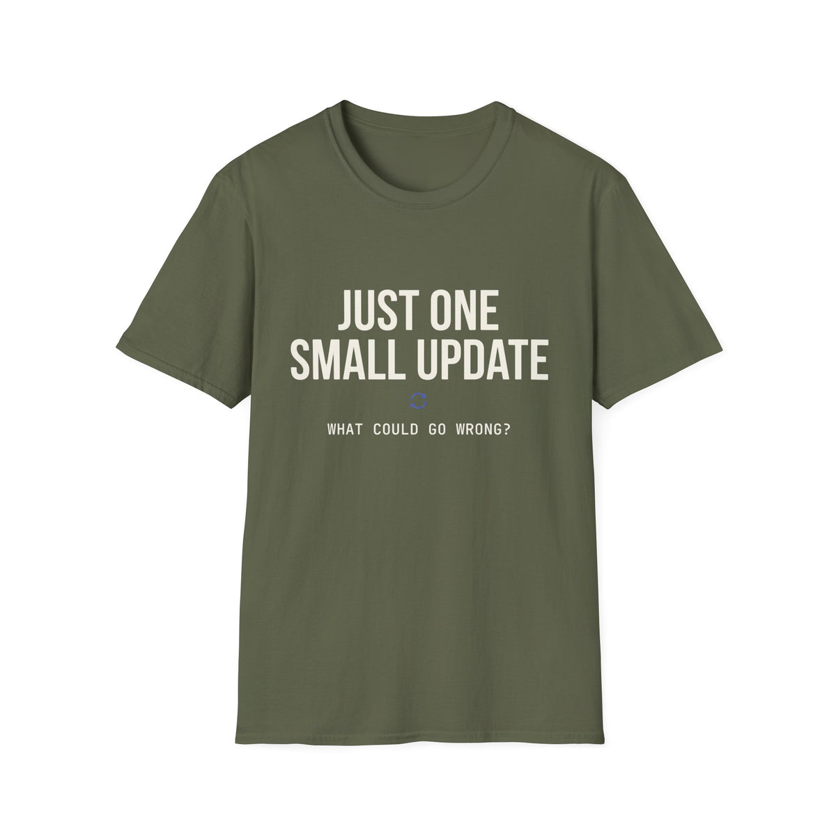 Just one small update what could go wrong