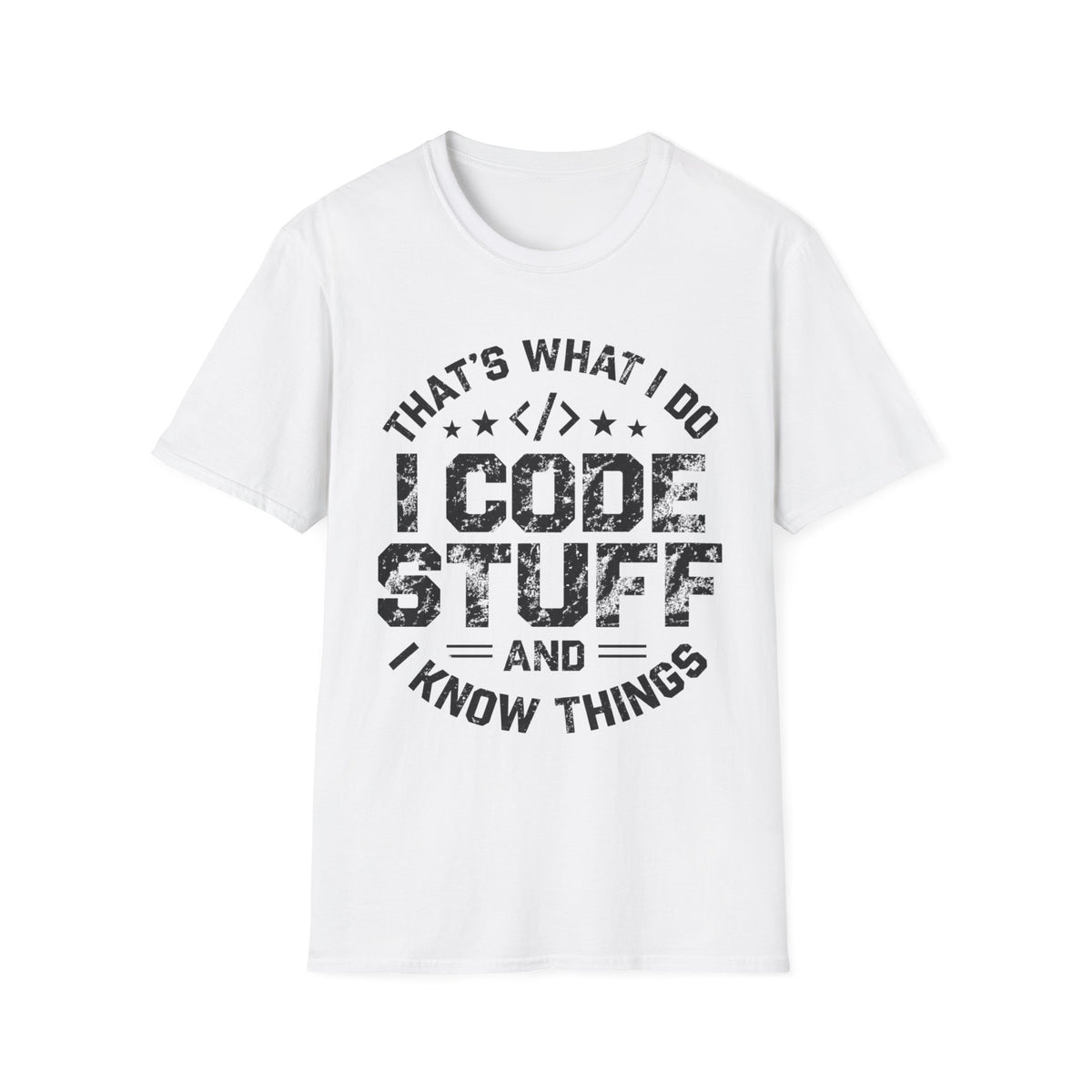 That's what I do T-Shirt