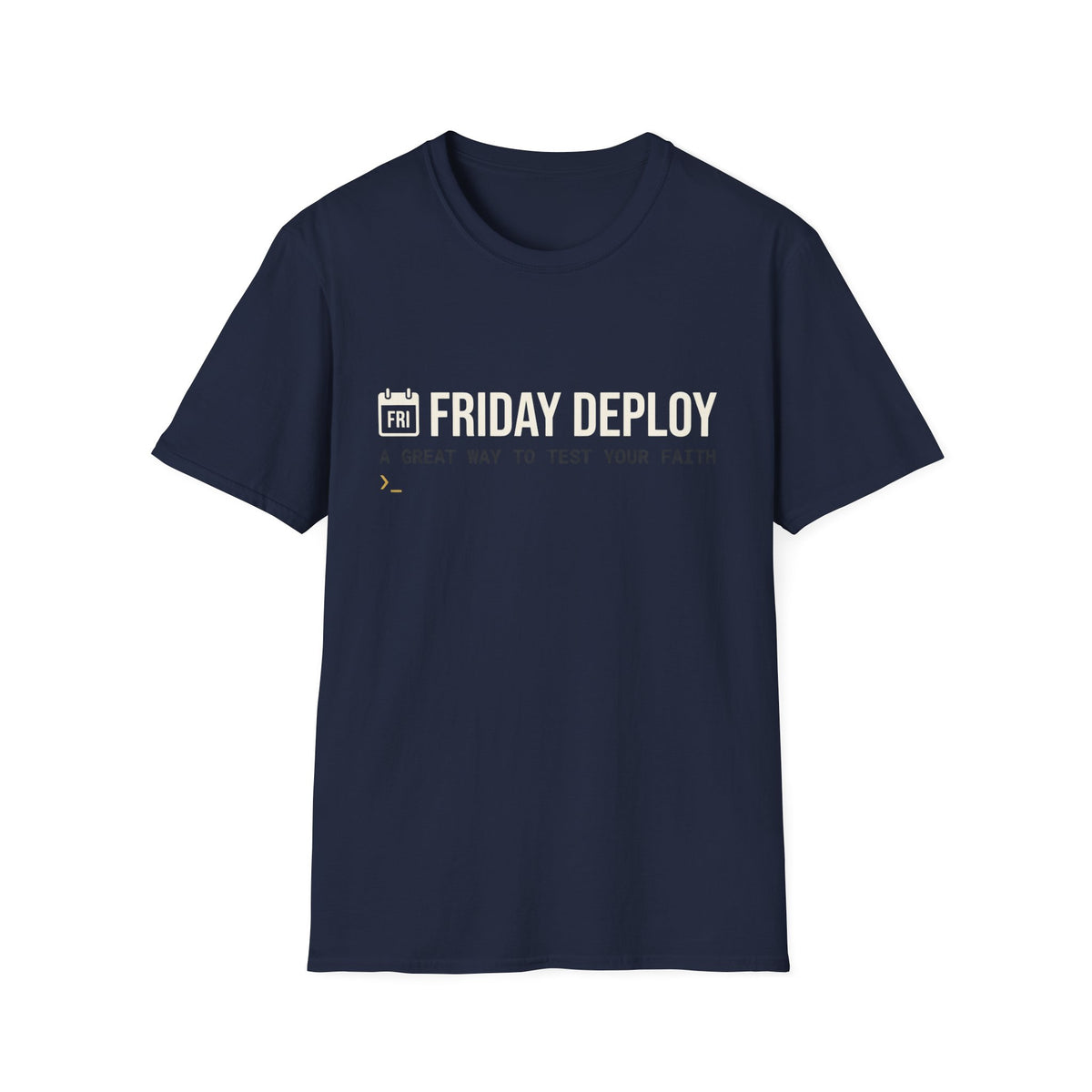 Friday deploy test your faith