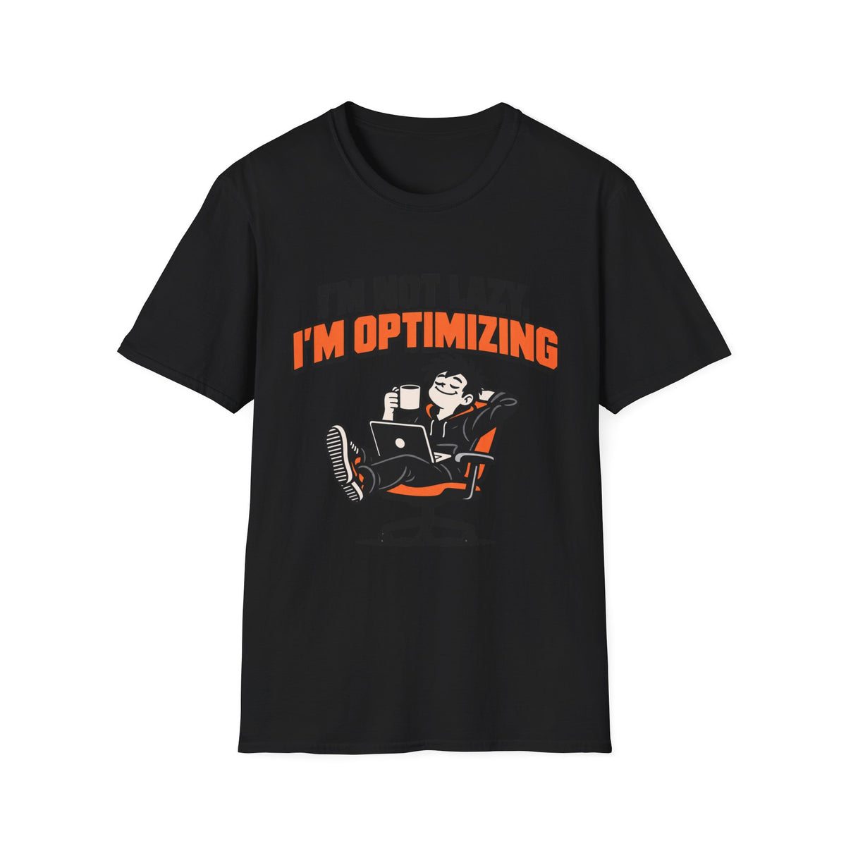 I'm not lazy, I'm optimizing
