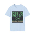 Debug mode on