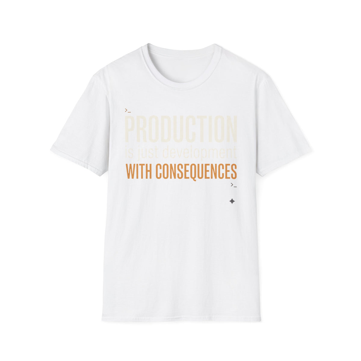 Production is development with consequences