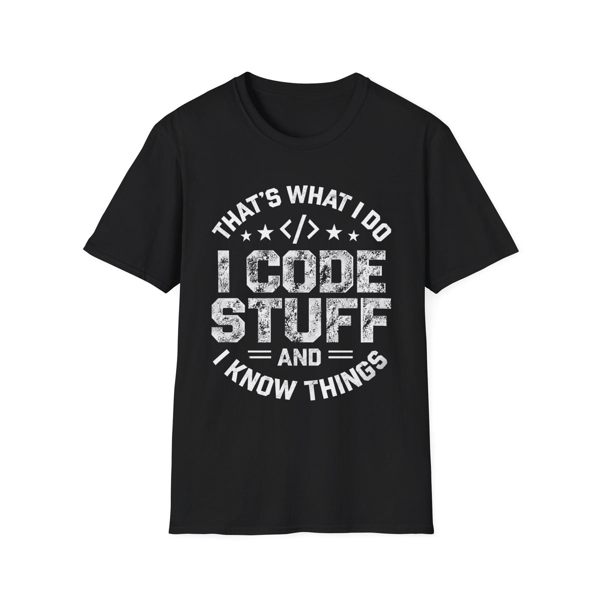 That's what I do T-Shirt