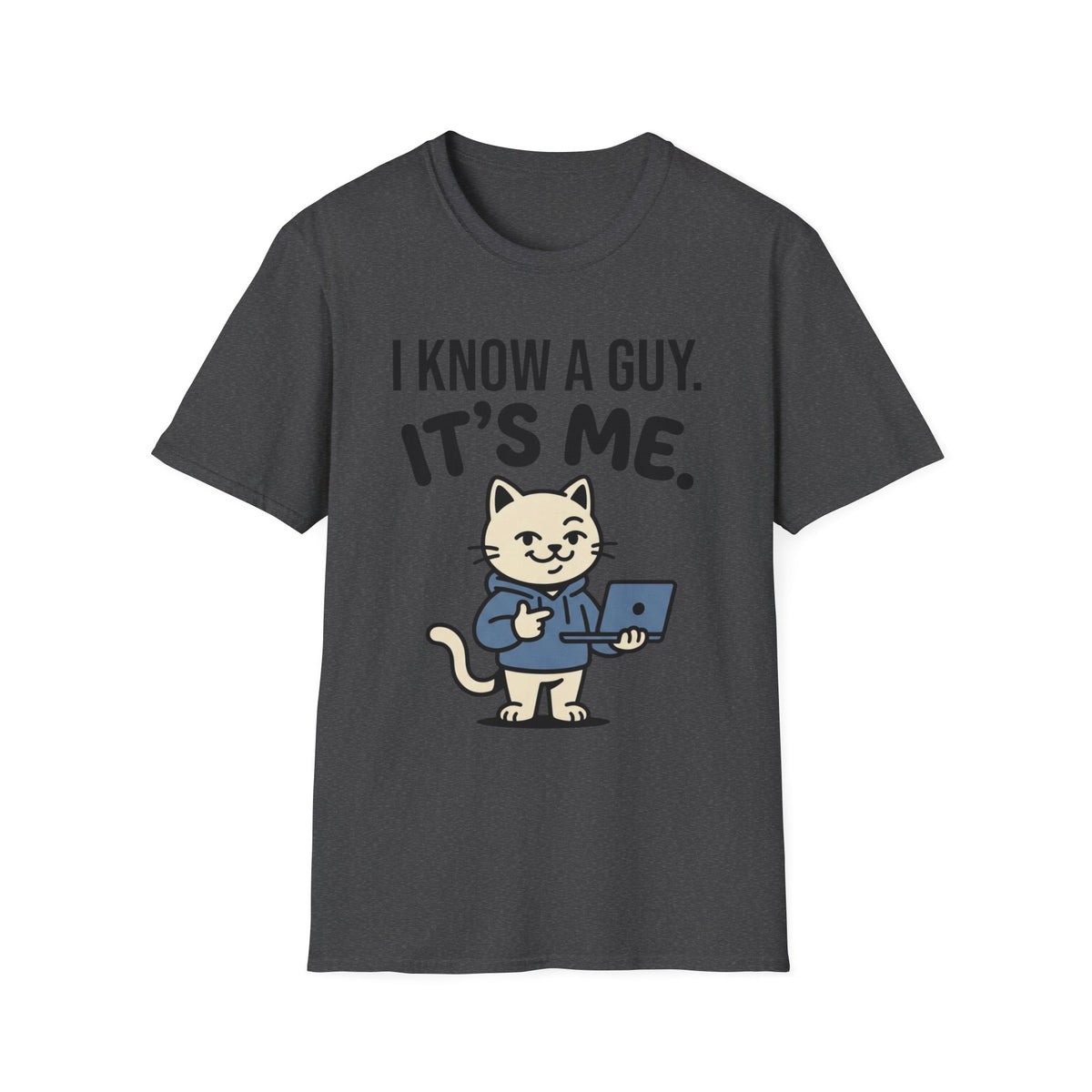 I know a guy