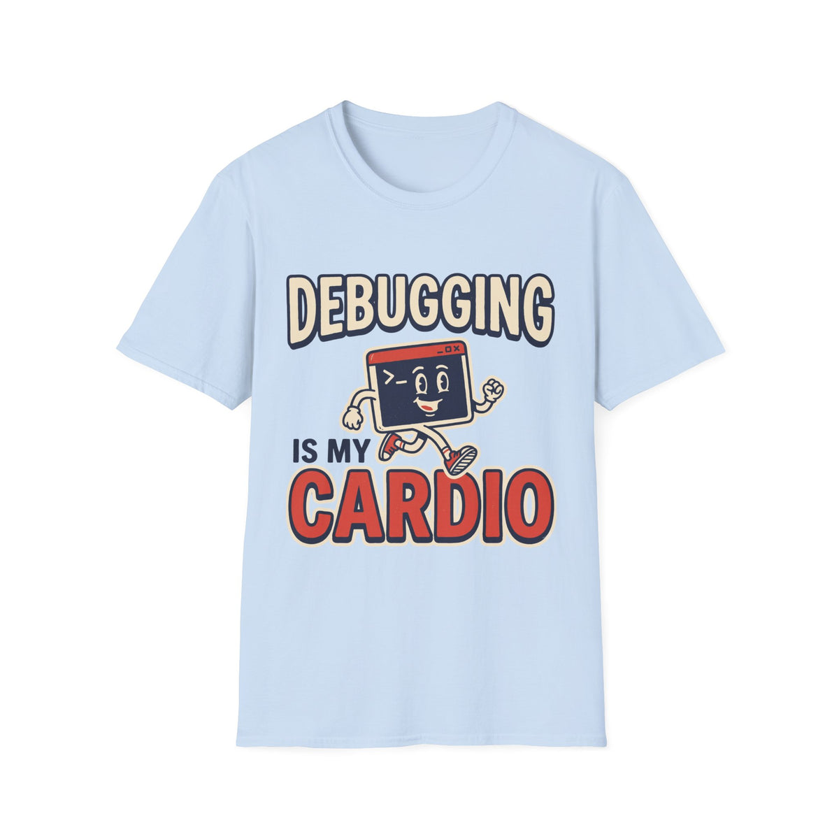Debugging is my cardio