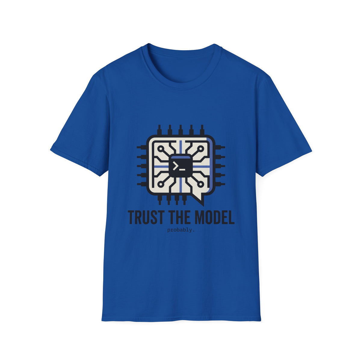 Trust the model